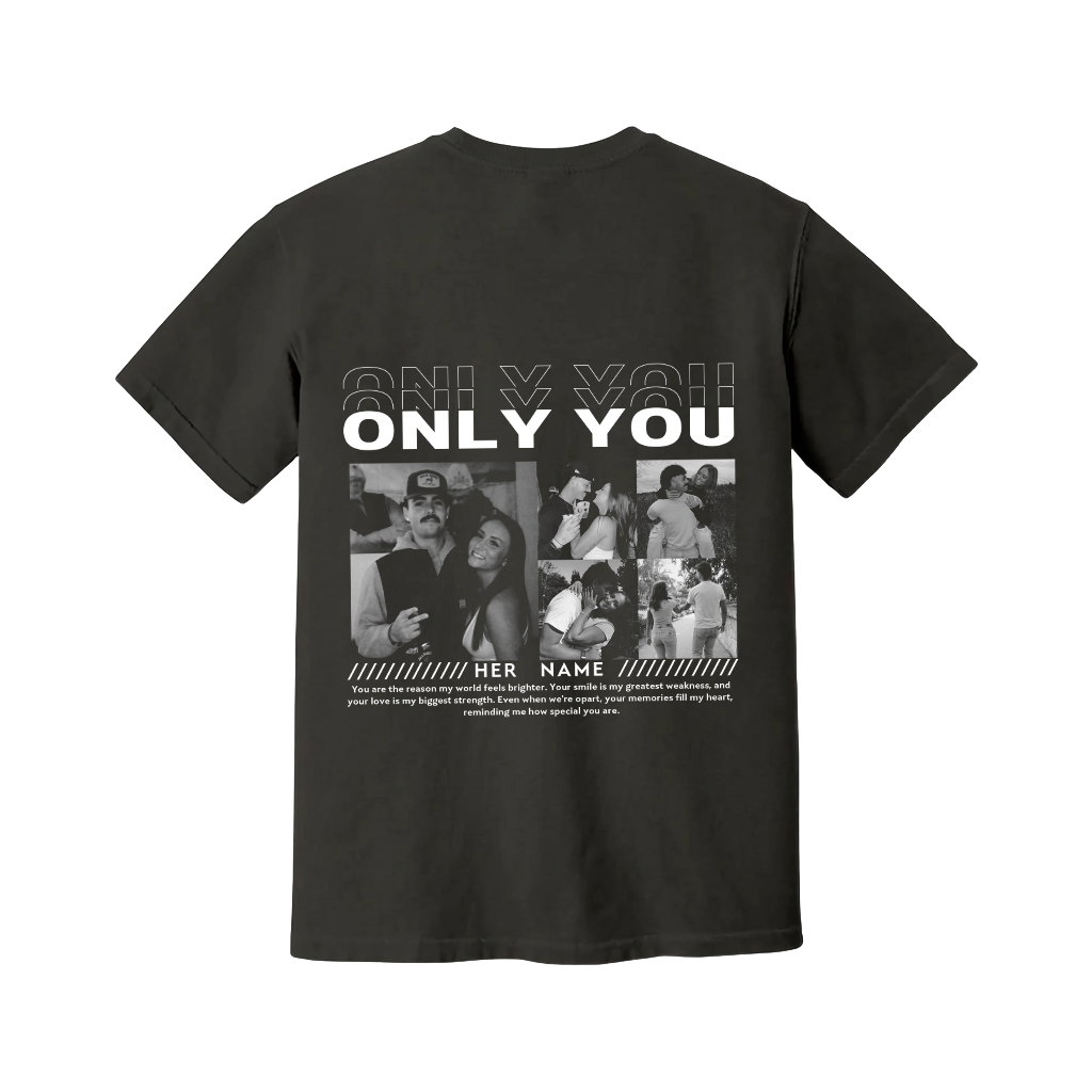 custom-couple-only-you-unique-vintage-photo-t-shirt-couple-anniversary-gift